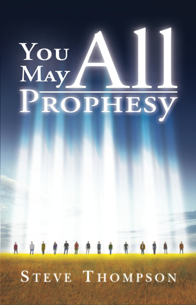 You May All Prophesy - Study Guide